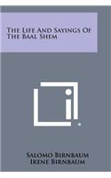 Life and Sayings of the Baal Shem