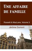 Une Affaire de Famille