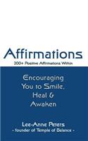 Affirmations: Encouraging you to smile, heal & awaken(English)