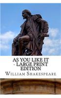 As You Like It - Large Print Edition