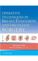 Operative Techniques in Breast, Endocrine, and Oncologic Surgery