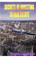 Secrets Of Investing In Real Estate