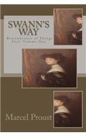 Swann's Way: Remembrance of Things Past: Volume One
