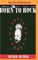 Born to Rock