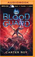 Blood Guard: (Blood Guard)