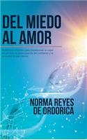 Del miedo al amor