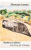 North to Lalibela
