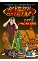 Kyrien and Catrin - Pet Problems