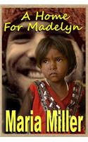 Home for Madelyn