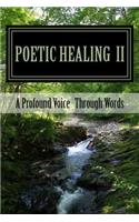 Poetic Healing II