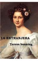 La extranjera