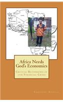 Africa Needs God's Economics