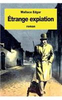 Étrange expiation