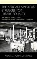 African American Struggle for Library Equality