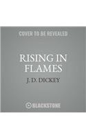 Rising in Flames Lib/E