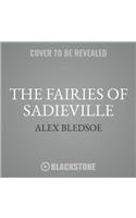 Fairies of Sadieville