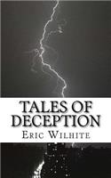 Tales of Deception