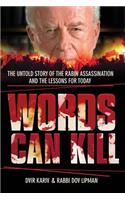 Words Can Kill