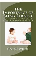 The Importance of Being Earnest