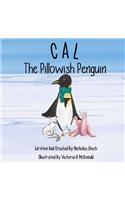 CAL The Pillowish Penguin