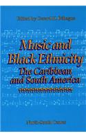 Music and Black Ethnicity: The Caribbean and South America