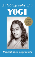 Autobiography of a Yogi: Old Edition