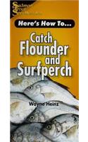 Catch Flounder & Surfperch