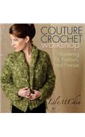 Couture Crochet Workshop