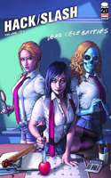 Hack/Slash Volume 10: Dead Celebrities: Dead Celebrities