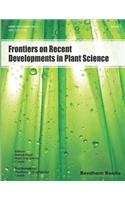 Frontiers on Recent Developments in Plant Science