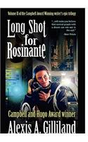 Long Shot for Rosinante [the Rosinante Trilogy #2]