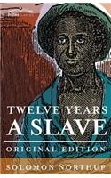 Twelve Years a Slave: (English)