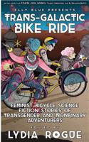 Trans-Galactic Bike Ride