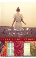 The Secrets We Left Behind
