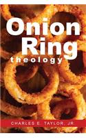 Onion Ring Theology