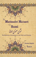 Mathnawi Maˈnavi of Rumi, Book-6
