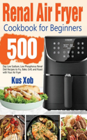 Renal Air Fryer Cookbook for Beginners