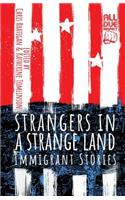 Strangers in a Strange Land