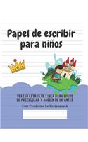 Papel de escribir para niños
