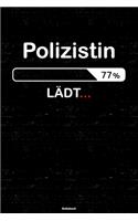 Polizistin Lädt... Notizbuch: Polizistin Journal DIN A5 liniert 120 Seiten Geschenk