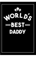 Worlds Best Daddy: Blank Lined Journal