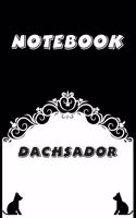 Dachsador Notebook: Black and White notebook, Decorative Journal for Dachsador Lover: Notebook /Journal Gift, Black and White,100 pages, 6x9, Soft cover, Mate Finish