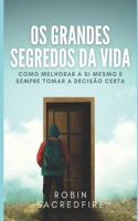 Os Grandes Segredos da Vida