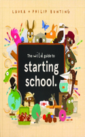 Wild Guide to Starting School
