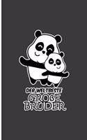 Der Weltbeste Grobe Bruder
