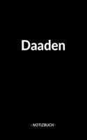 Daaden: Notizblock - Notizbuch - DIN A5, 120 Seiten - Liniert, Linien, Lined - Notizen, Termine, Planer, Tagebuch, Organisation - Deine Stadt, Dorf, Region 