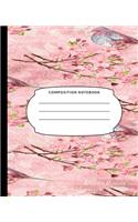 Composition Notebook: Pink Flowers And Birds, College Ruled Notebook, Lined Journal, 120 Pages, 7.5 X 9.25, Matte Finish Cover, School Subject Book Notes, Student Gift Ki