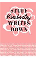 Stuff Kimberley Writes Down: Personalized Journal / Notebook (6 x 9 inch) with 110 wide ruled pages inside [Soft Coral]