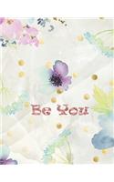 Be You