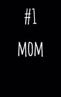 #1 Mom
